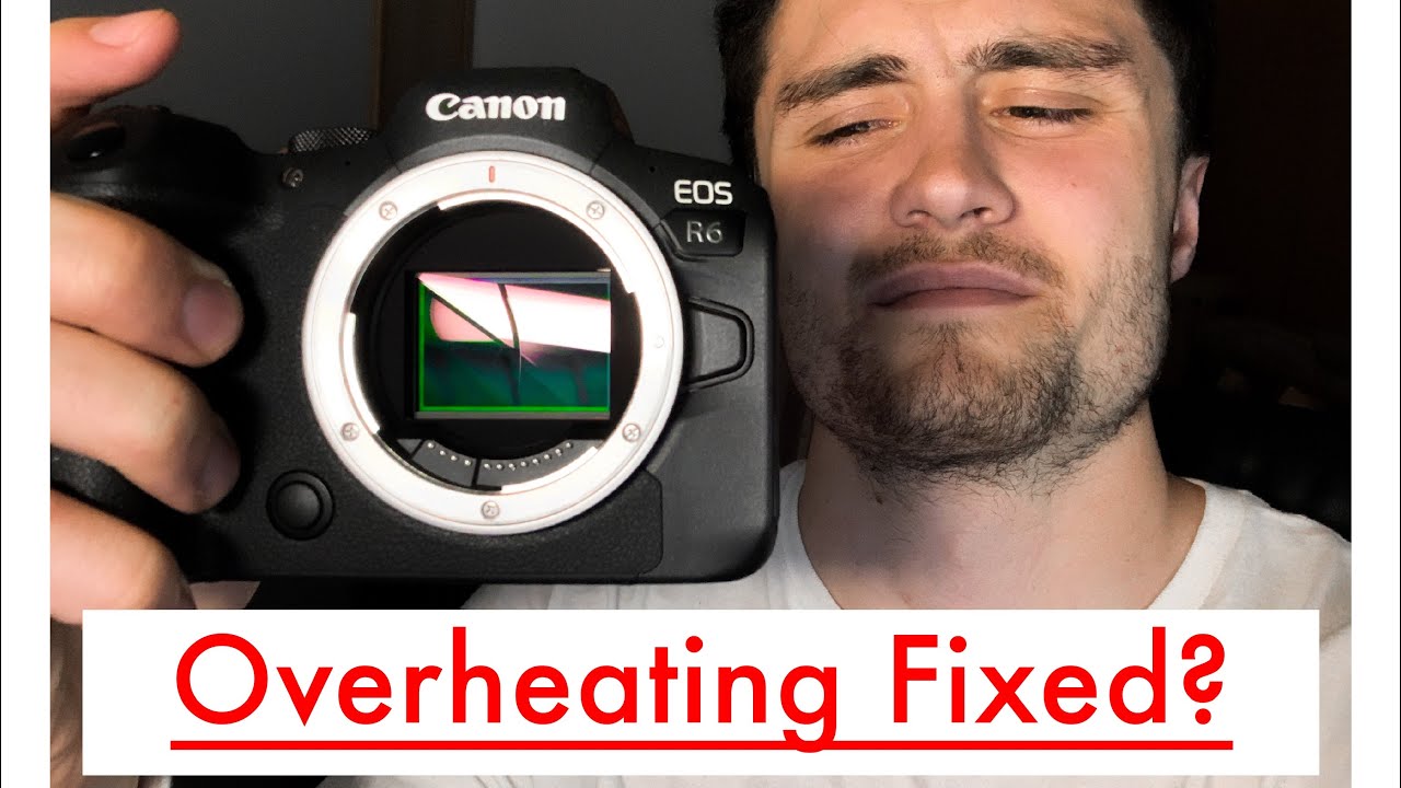 Does the Canon R6 still OVERHEAT? Firmware 1.1.0 YouTube