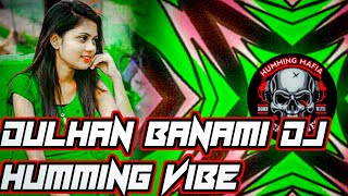 Dulhan Banami Dj Song - TRENDING MIX (R-VIBE) DJ RAJ X DJ RK JSPUR