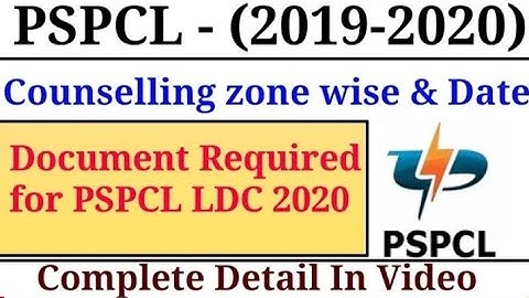 PSPCL 2020 document verification,PSPCL 2020 Zone wise councelling and important documents