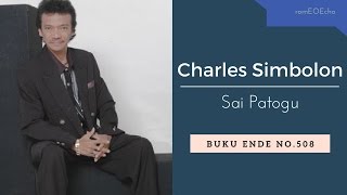 Charles Simbolon - Sai Patogu (Buku Ende no.508)