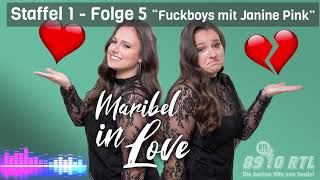 Maribel in Love - Staffel 1 Folge 5 "Fuckboys mit Influencerin Janine Pink"