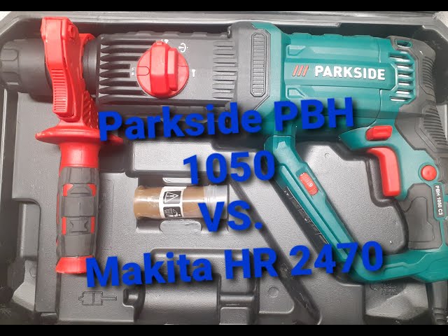 2470 HR YouTube Parkside PBH 1050 Bohrhammer Lidl vs - Makita