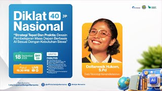 Hari 3: Diklat Strategi Desain Pembelajaran Masa Depan Berbasis AI Sesuai Dengan Kebutuhan Siswa