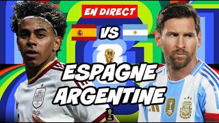 🔴 LIVE : ESPAGNE - ARGENTINE // FINALE DE LA COUPE DU MONDE 2026 // TonyoTV (ESP VS ARG)