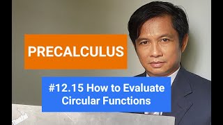 How to evaluate circular functions (Precalculus, STEM)