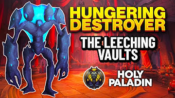 Mythic Hungering Destroyer Guide | Holy Paladin POV | Castle Nathria