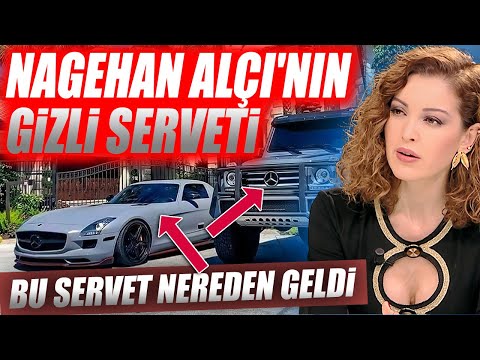 Nagehan Alçı'nın gizli servet! Bu servet nereden geldi!