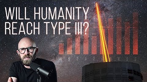 The Kardashev Scale: How Powerful Can a Civilization Become?