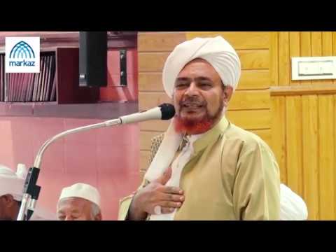 Sheik Habib Umar Bin Hafiz Talks At Jamia Markaz Youtube