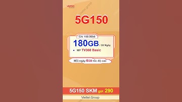Gói Viettel 180GB 1 Tháng – Dung Lượng Khủng, Giá Siêu Rẻ  - Hướng Dẫn Đăng Ký