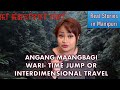 100 angang maangbagi wari time jump or interdimensional travel mysterious stories