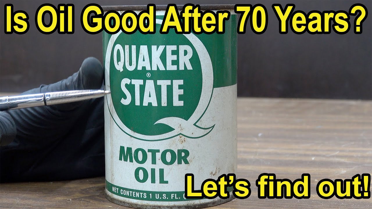 Is Oil Good After 70 Years? Let