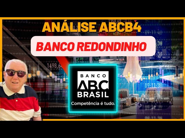 2 ABCB4 ANÁLISE AÇÕES BANCO ABCB4 / BANCO CRESÇENDO 10% TODO ANO