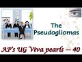 The Pseudogliomas | AP&#39;s UG Viva Pearls 40