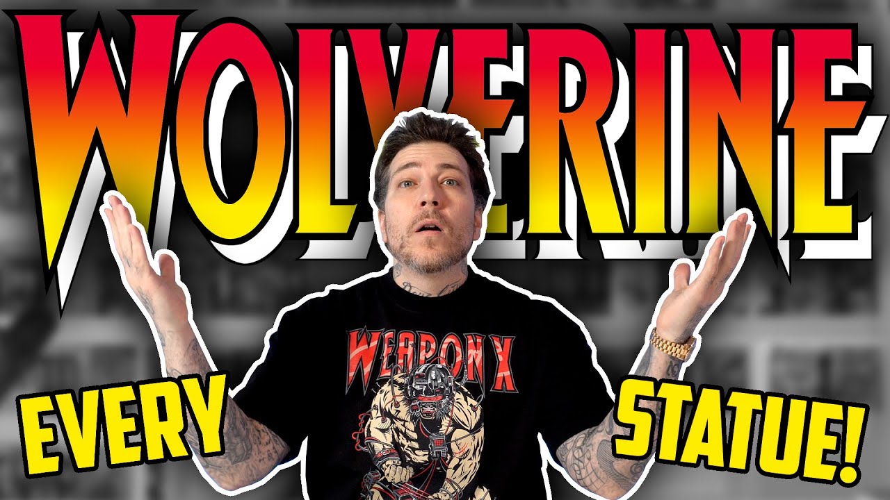 Every WOLVERINE Statue!