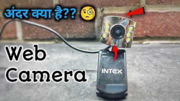 Computer web cam teardown || Web camera ke andar kya hota hai ?