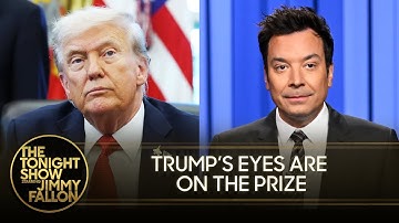 Trump Declares He Deserves the Nobel Peace Prize, Government Stalemate Drags On | The Tonight Show