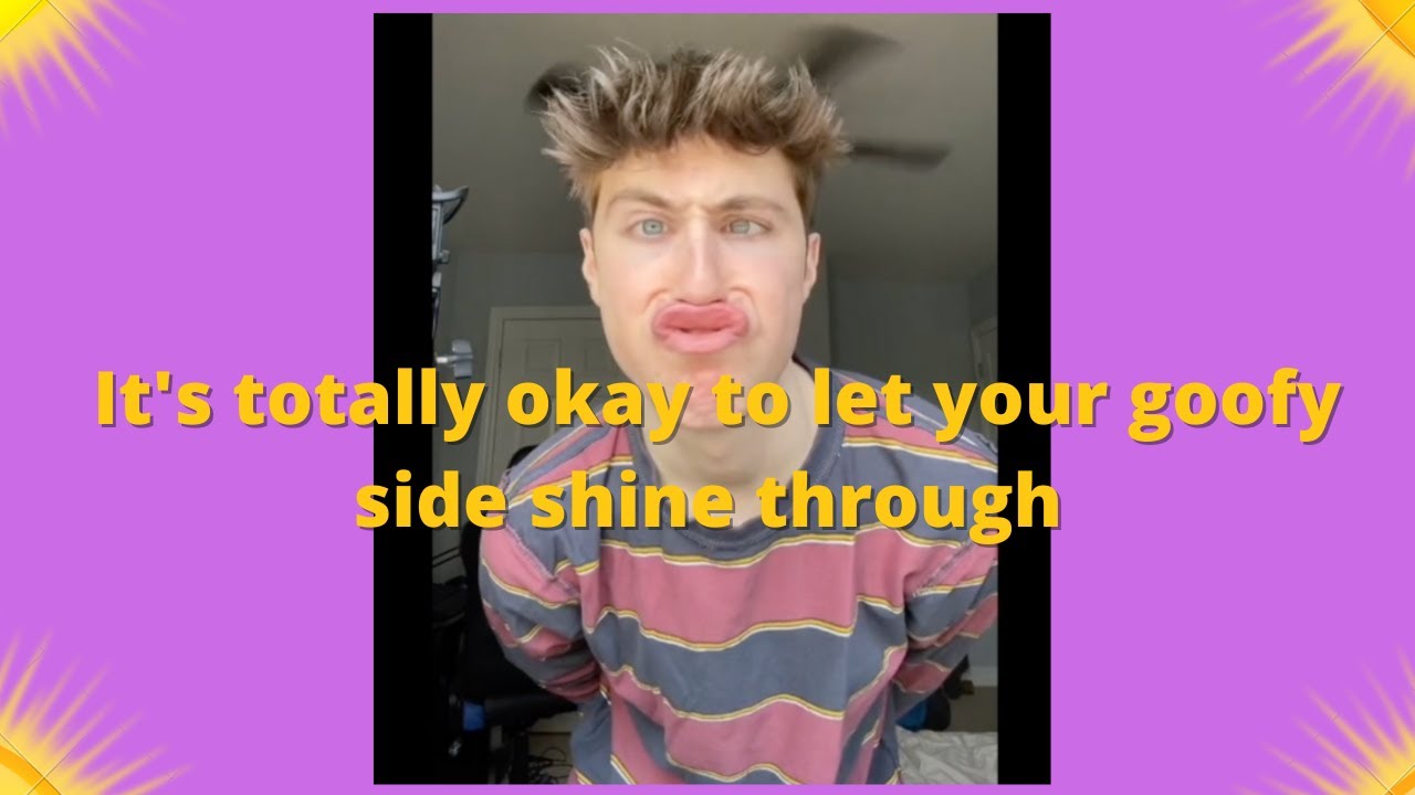 TikTok Stitch - It's totally okay to let your goofy side shine through