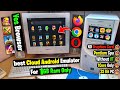 2024 online android emulator for 1gb ram dual core pc  no graphics card  32 bit  no vt