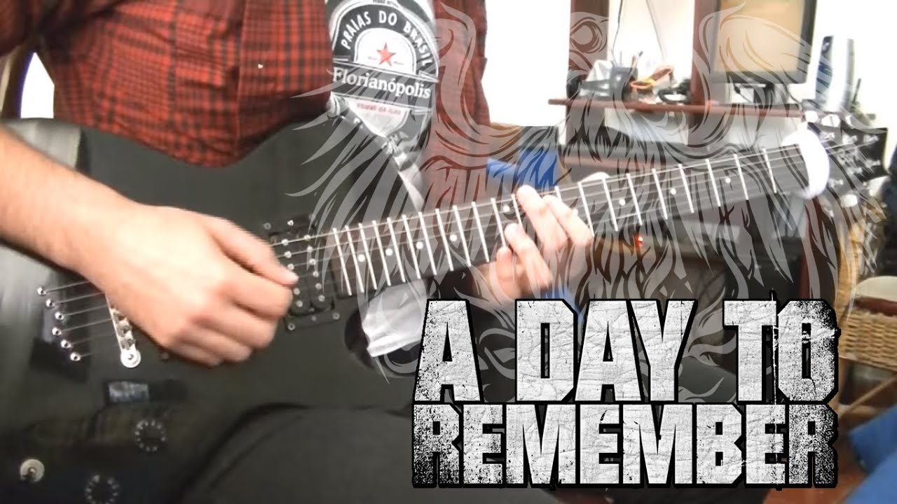 A DAY TO REMEMBER All I Want Guitar Cover [HD] YouTube