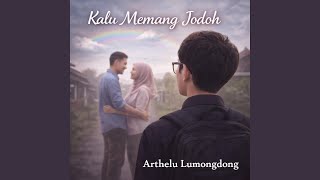 Kalu Memang Jodoh