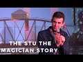 The Stu the Magician Story (indoors)