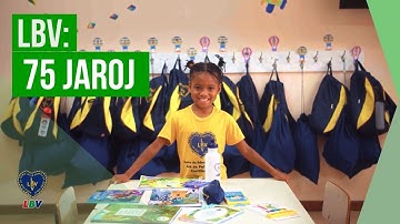 LBV: 75 jarojn antaŭenigante pli bonan mondon