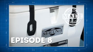 Made for the Outdoors (2023) Episode 8: Maluna Coolers