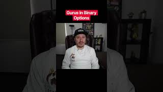 Gurus in Binary Options