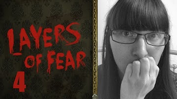 Layers Of Fear Let