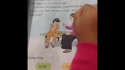 Đọc bài bà và Hà- Sách giáo khoa Tiếng Việt lớp 1 tập 1- Nguyễn Hải Đăng Vlog