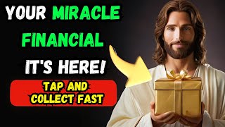 🎁 GOD SAYS AN UNEXPECTED MIRACLE WILL DELIVER YOU TODAY FROM ALL POVERTY! GOD'S MESSAGE