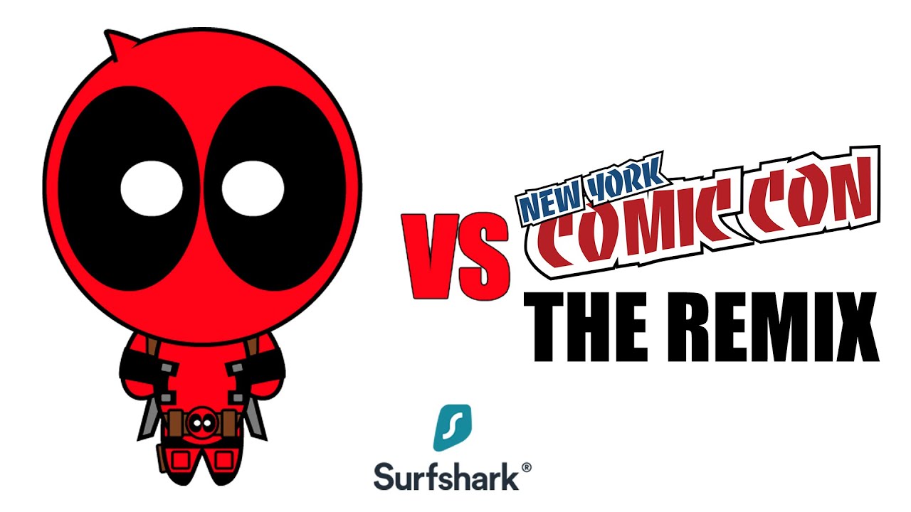 Deadpool vs New York Comic Con - THE REMIX