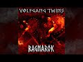 Ragnark full album volfgang twins