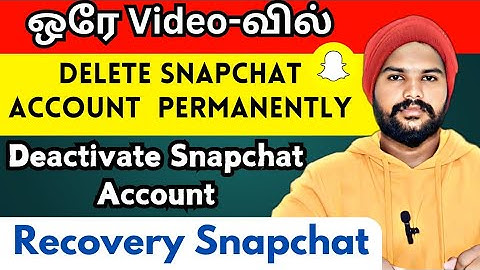 How to Delete Snapchat Account Permanently | Deactivate Snapchat Account | Deleted Snapchat Recovery