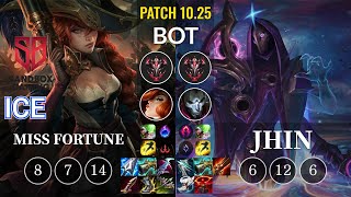 SB Ice Miss Fortune vs Jhin Bot - KR Patch 10.25