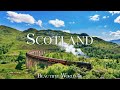 Scotland 4K Nature Relaxing Movie - Meditation Relaxing Music - Wonderful Nature