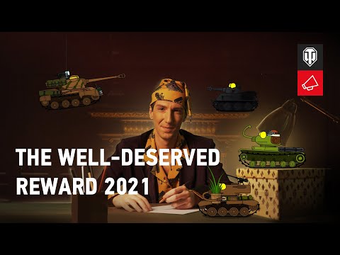 The Well-Deserved Reward 2021: A Great Story of Small Tanks, Chapter 3