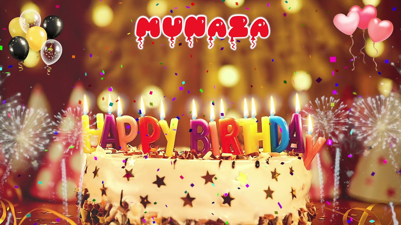 MUNAZA Birthday Song  Happy Birthday Munaza