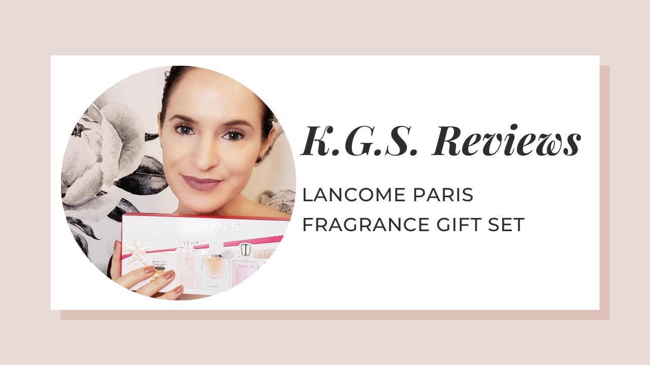 Lancome Paris - Fragrance Gift Set Review!