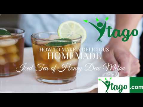 How to make a Delicious Homemade Iced Tea of Honey dew melon, no sugar added