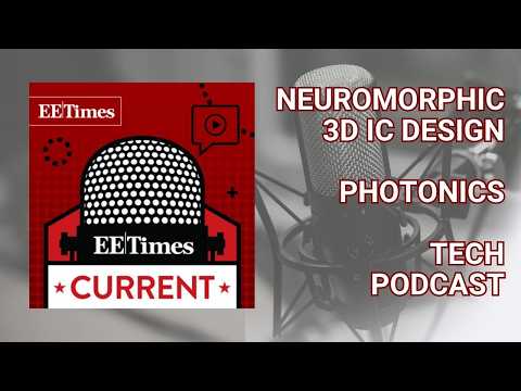 Tech Podcast: Automated Multiphysics for 3D IC Success | EE Times Current