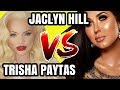 TRISHA PAYTAS & JACLYN HILL DRAMA NEEDS TO STOP