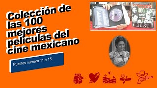 Colección de las 100 mejores películas del cine mexicano