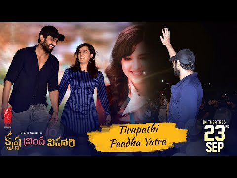Tirupathi Paadha Yatra - Krishna Vrindha Vihari L Nagashaurya L Shirley Setia L IRA Creations