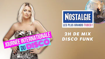 NOSTALGIE JOURNÉE INTERNATIONALE DU DISCO FUNK REPLAY | 2H Mixed by Jeny Preston