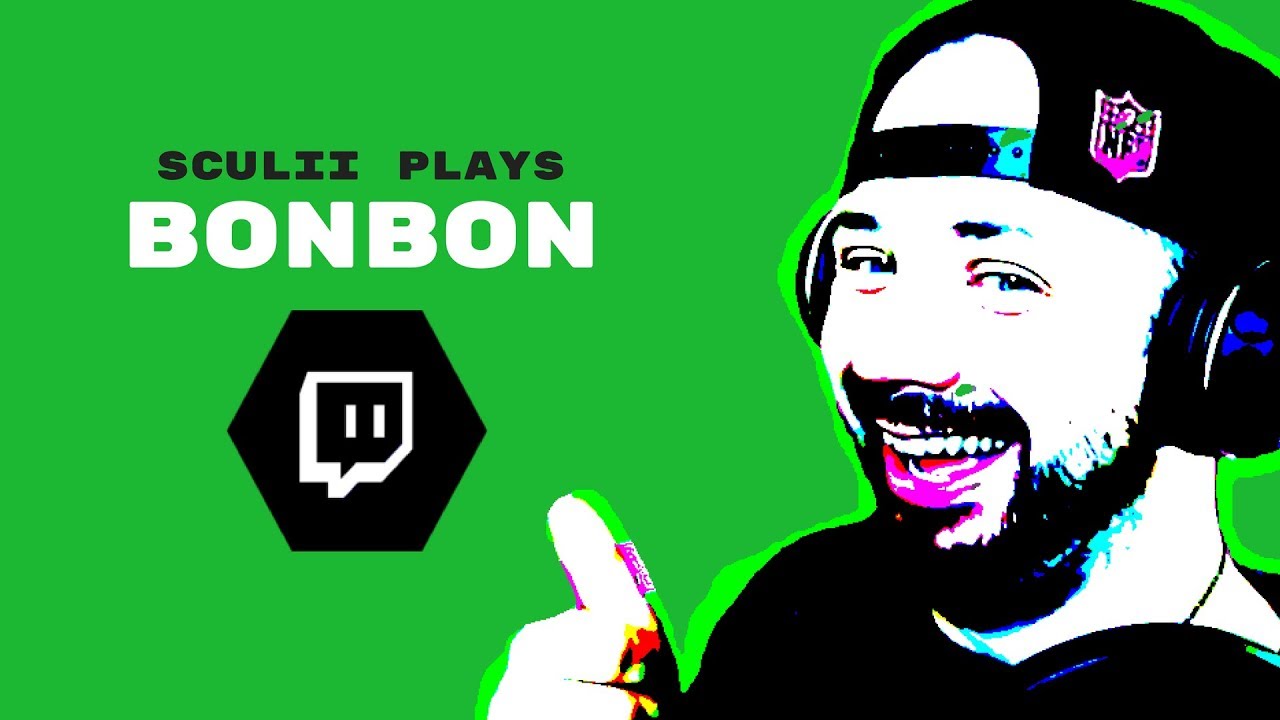 Sculii Plays Bonbon on Twitch