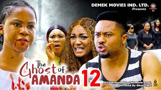 THE GHOST OF AMANDA SEASON12-(NEW TRENDING MOVIE)Mike Godson&AdaezeEluke 2023 Latest Nollywood Movie