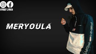 FLENN - MERYOULA (LYRICS - الكلمات - PAROLES) 🎶🎶