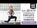 LIVE 45 Minute Strength Circuits + Cardio Tabata Workout (INTENSE, One Dumbbell Workout 🔥 )